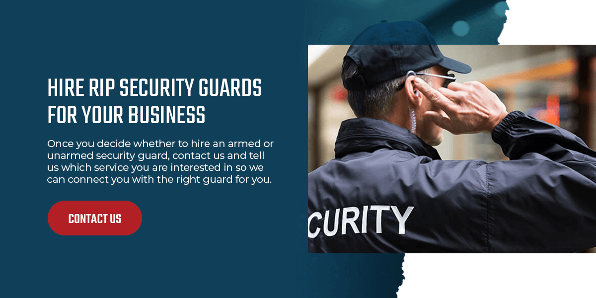 Hire RiP Security Guards for Your Business
